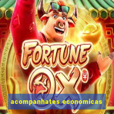 acompanhates economicas